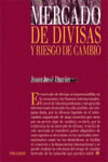 MERCADO DE DIVISAS Y RIESGO DE CAMBIO