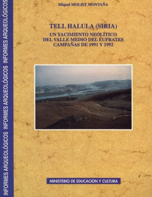 INFORMES ARQUEOLÓGICOS N. 4: TELL HALULA (SIRIA)