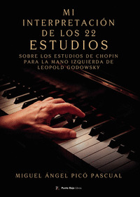 MI INTERPRETACIÓN DE LOS 22 ESTUDIOS