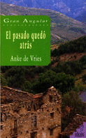 GA033. EL PASADO QUEDO ATRAS