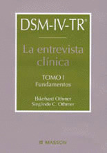DSM-IV-TR. LA ENTREVISTA CLINICA