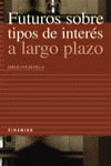 FUTUROS SOBRE TIPOS DE INTERÉS A LARGO PLAZO