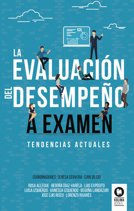 LA EVALUACIÓN DEL DESEMPEÑO A EXAMEN