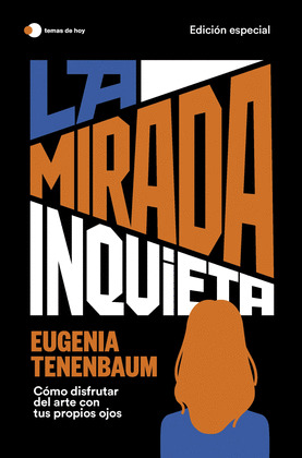 MIRADA INQUIETA, LA (EDICIÓN ESPECIAL)