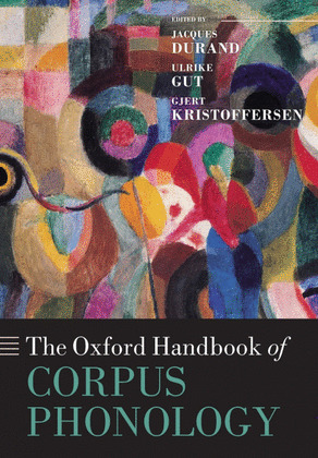 THE OXFORD HANDBOOK OF CORPUS PHONOLOGY