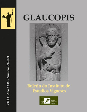 GLAUCOPIS, 029 - 2024. ANO XXIX. BOLETÍN DE ESTUDIOS VIGUESES