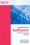 INGENIERIA DEL SOFTWARE: UN ENFOQUE DESDE LA GUIA SWEBOK