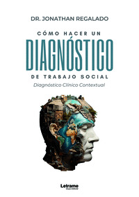 COMO HACER UN DIAGNOSTICO DEL TRABAJO SOCIAL CLINICO