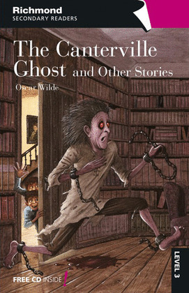 RICHMOND SECONDARY READERS THE CANTERVILLE GHOSTAND OTHER STORIES LEVEL 3