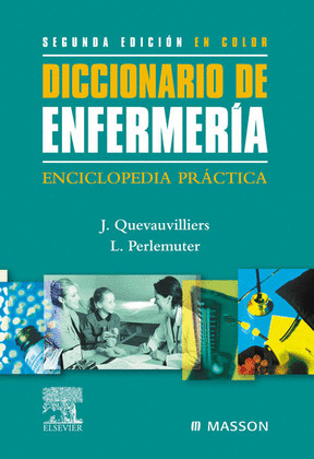 DICCIONARIO DE ENFERMERIA (2ª EDIC.EN COLOR)