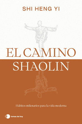 CAMINO SHAOLIN, EL