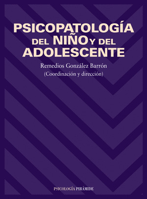 PSICOPATOLOGÍA DEL NIÑO Y DEL ADOLESCENTE