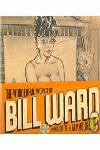THE WONDERFUL WORLD BILL WARD KING OF THE GLAMOUR GIRLS