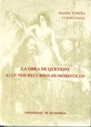 LA OBRA DE QUEVEDO ALGUNOS RECURSOS HUMORISTICOS