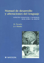MANUAL DESARROLLO Y ALTERACIONES LENGUAJE. ASPECTOS EVOLUTIV