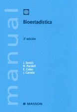 MANUAL DE BIOESTADISTICA (3ª EDICION)
