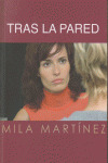 TRAS LA PARED