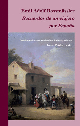 RECUERDOS DE UN VIAJERO POR ESPAÑA