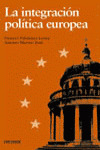 LA INTEGRACIÓN POLÍTICA EUROPEA