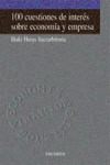 100 CUESTIONES DE INTERÉS SOBRE ECONOMÍA Y EMPRESA
