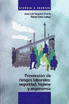PREVENCIÓN DE RIESGOS LABORALES: SEGURIDAD, HIGIENE Y ERGONOMÍA