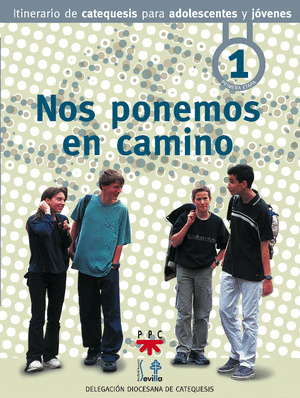 NOS PONEMOS EN CAMINO - PRIMERA ETAPA