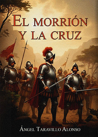 EL MORRIÓN Y LA CRUZ