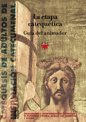 ETAPA CATEQUETICA. GUIA DEL ANIMADOR