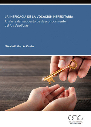INEFICACIA DE LA VOCACIÓN HEREDITARIA