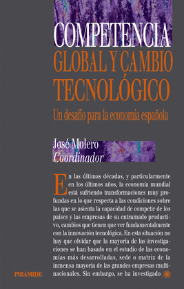 COMPETENCIA GLOBAL Y CAMBIO TECNOLÓGICO