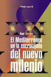 EL MEDITERRÁNEO EN LA ENCRUCIJADA DEL NUEVO MILENIO