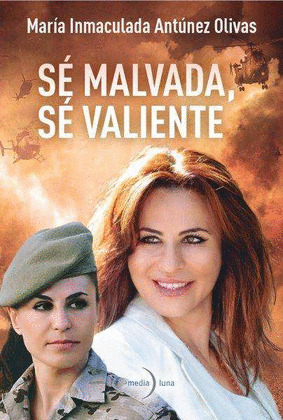SÉ MALVADA, SÉ VALIENTE
