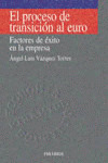 EL PROCESO DE TRANSICIÓN AL EURO