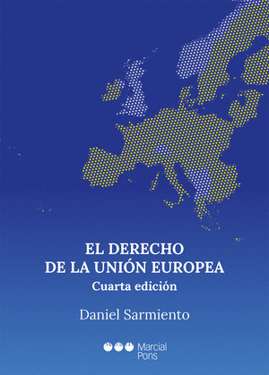 EL DERECHO DE LA UNION EUROPEA