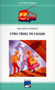 UNHA TROLL NO FAIADO