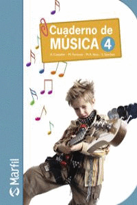 MUSICA, 4 EDUCACION PRIMARIA. CUADERNO
