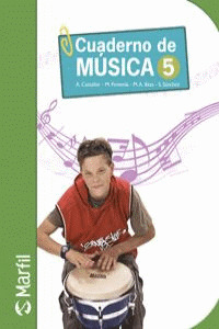 MUSICA, 5 EDUCACION PRIMARIA. CUADERNO