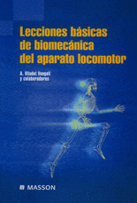LECCIONES BÁSICAS DE BIOMECÁNICA DEL APARATO LOCOMOTOR
