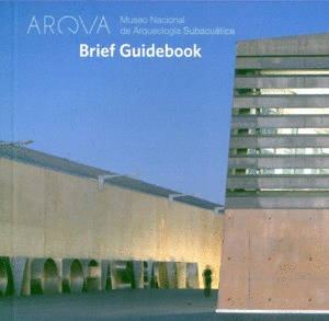 ARQVA MUSEO NACIONAL ARQUEOLOGIA SUBACUATICA