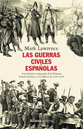 LAS GUERRAS CIVILES ESPAÑOLAS
