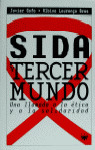 SIDA Y TERCER MUNDO - UNA LLAMADA A LA ETICA Y A LA SOLIDARI