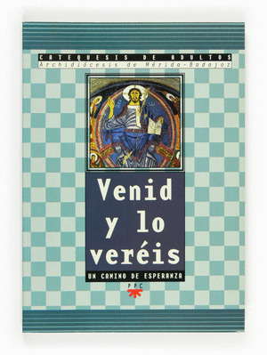 CB.1 VENID Y VEREIS 1 UN CAMINO ESPERANZ