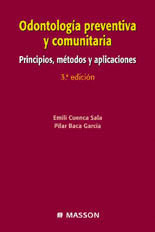 ODONTOLOGIA PREVENTIVA Y COMUNITARIA (3ª ED.). PRINCIPIOS...