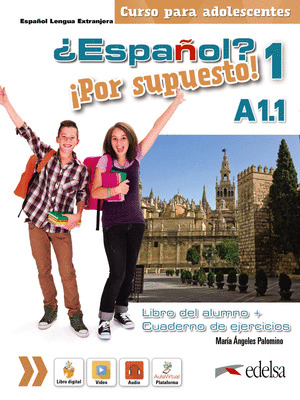 ¿ESPAÑOL? ¡POR SUPUESTO! 1. A1. 1. LIBRO DIGITAL