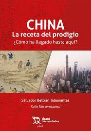 CHINA. LA RECETA DEL PRODIGIO