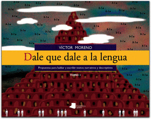 DALE QUE DALE A LA LENGUA