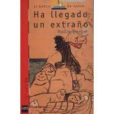 HA LLEGADO UN EXTRAÑO