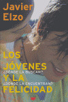JÓVENES Y LA FELICIDAD, LOS