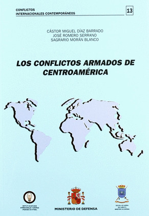 LOS CONFLICTOS ARMADOS DE CENTROAMÉRICA