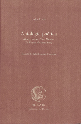 ANTOLOGIA POETICA (JOHN KEATS. EDICION BILINGÜE INGLES - CASTELLANO)